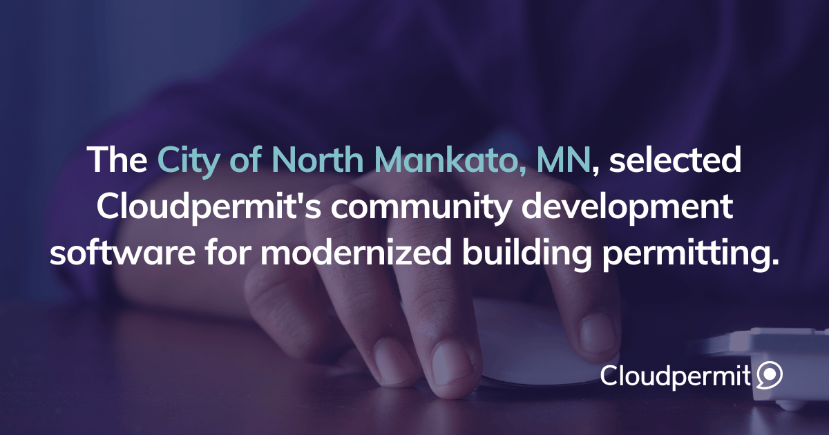 City of North Mankato Partners with Software Company, Cloudpermit